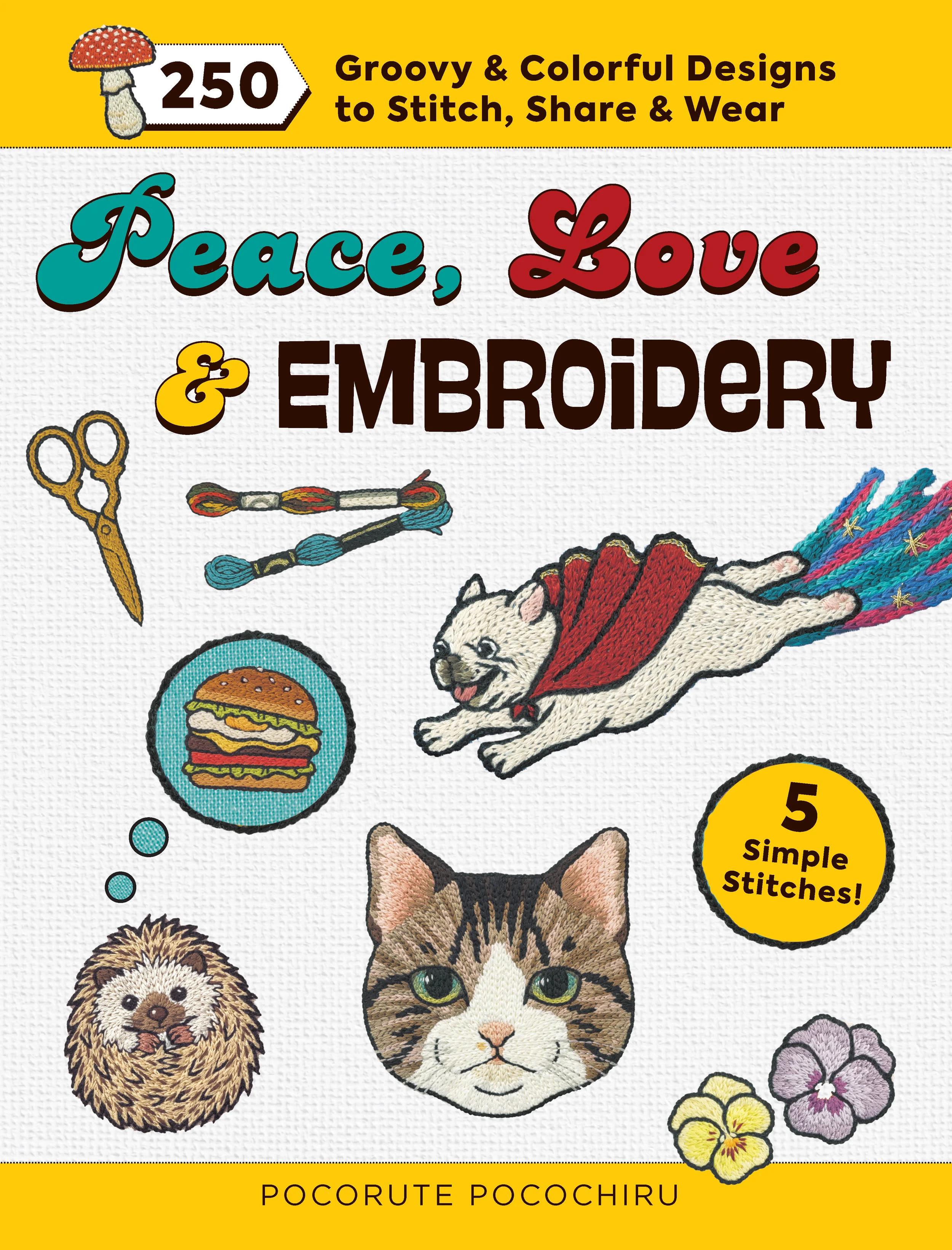 Peace, Love & Embroidery — Zakka Workshop Retail